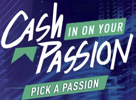 $1,595,500 Cash in on Your Passion Sweepstakes