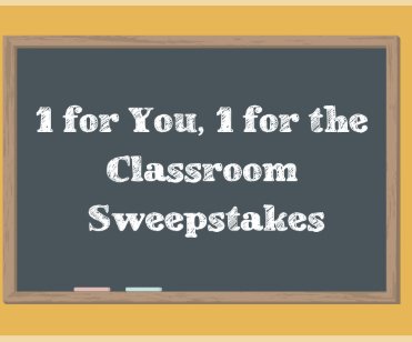 1 for You, 1 for the Classroom Giveaway