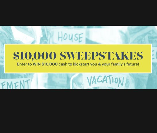 $10,000 for Parents, Enter to Win!