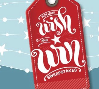 $10,000 Holiday Wish and Win Sweepstakes