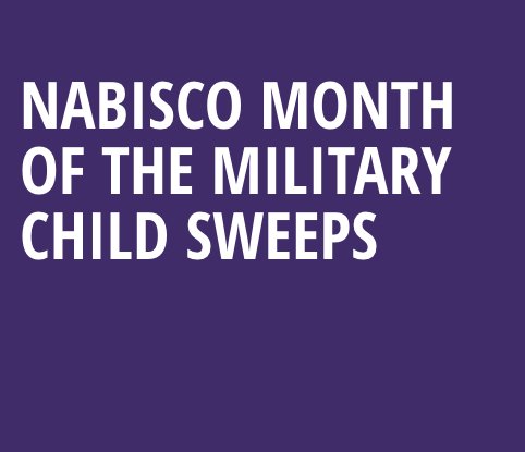 $10,000 NABISCO Month of the Military Child
