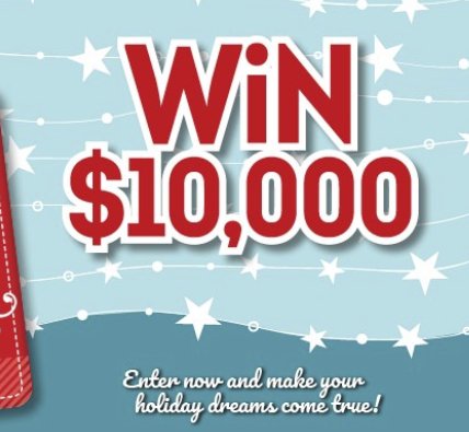 $10,000 The Holiday Wish and Win Sweepstakes
