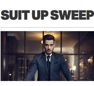 $100,000 Suit Up Sweepstakes