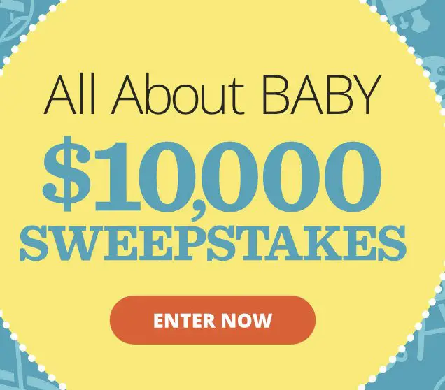 $10,000 All About Baby Sweepstakes