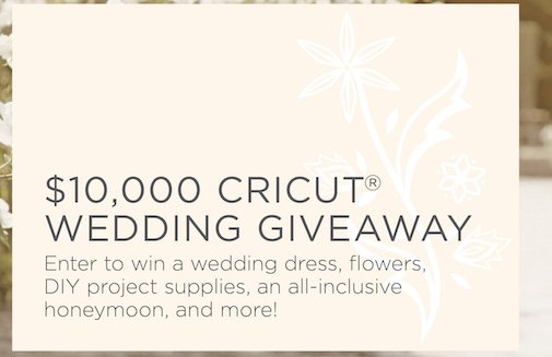 The $10,000 Cricut Wedding Giveaway! Resort and Prizes!