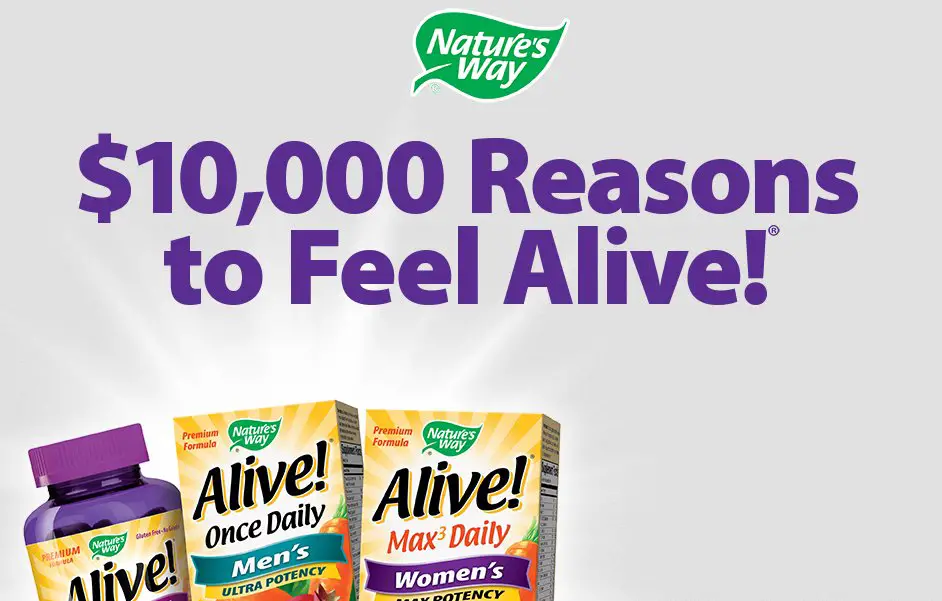 $10,000 Reasons To Feel Alive!