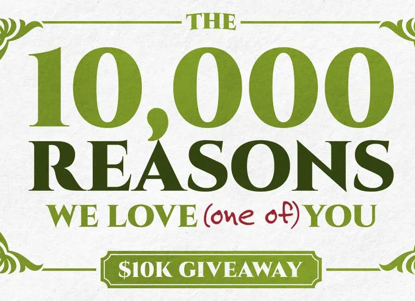 $10,000 Reasons We Love You