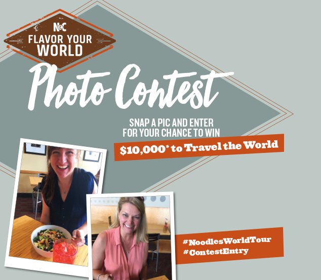 $10,000 World Kitchen Noodles & Company Flavor Your World Photo Contest