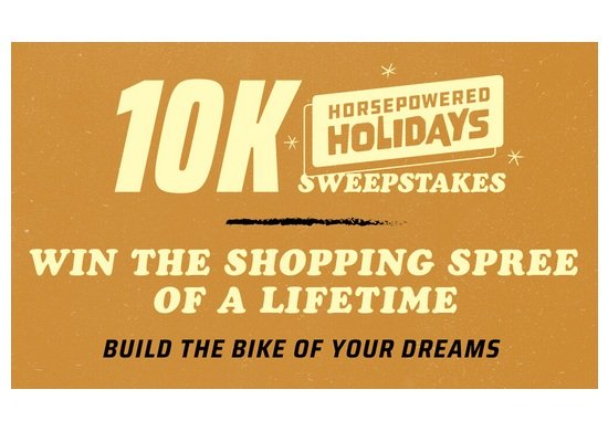 $10K Horsepowered Holiday Giveaway Sweepstakes - Win a Gift Card, Accessories, Gear and More