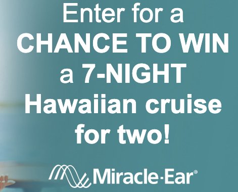 $11,900 Miracle-Ear 7-Night Hawaiian Cruise