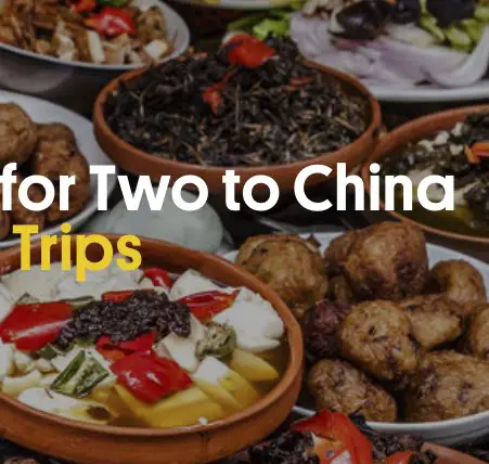$11,900 Win a Culinary Trip for Two to China