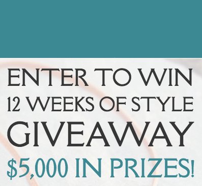 12 Weeks of Style Giveaway