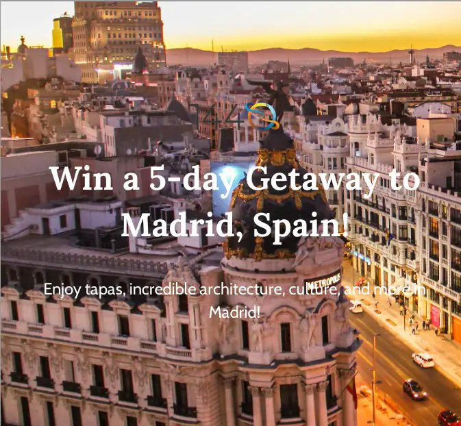 1440 Media's  Escape To Madrid Sweepstakes - Win A 5-Day Madrid Getaway