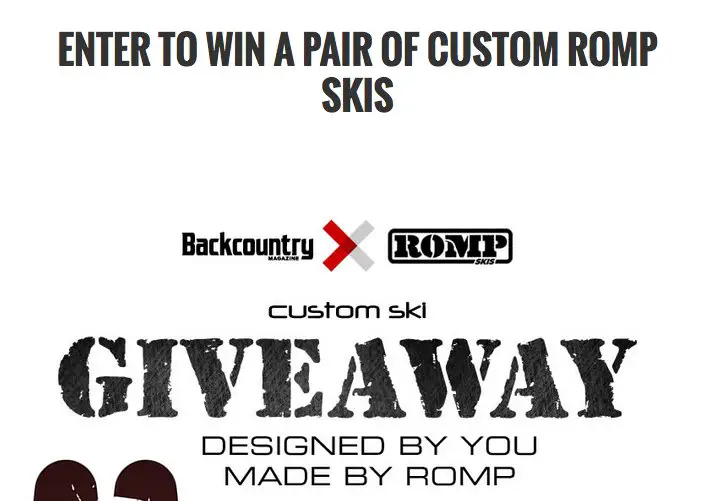 $1,450.00 Custom Romp Skis Sweepstakes!