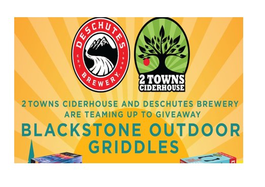 2 Towns Ciderhouse And Deschutes Sweepstakes – Win A Free Propane Outdoor Griddle With Hard Cover (7 Winners)