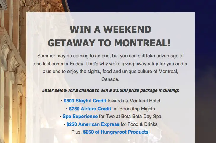 $2000 Trip to Montreal Sweepstakes! + More