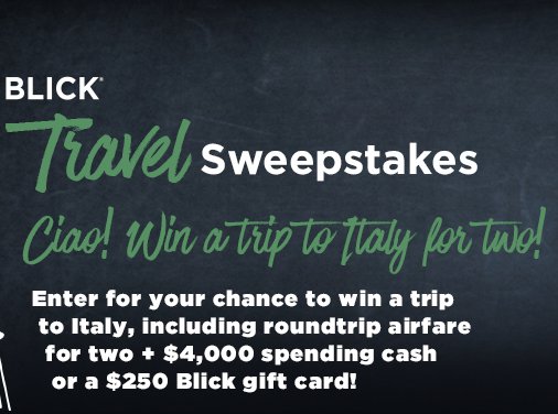 2017 Blick Travel Sweepstakes