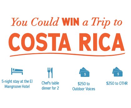2017 Trip to Costa Rica Sweepstakes