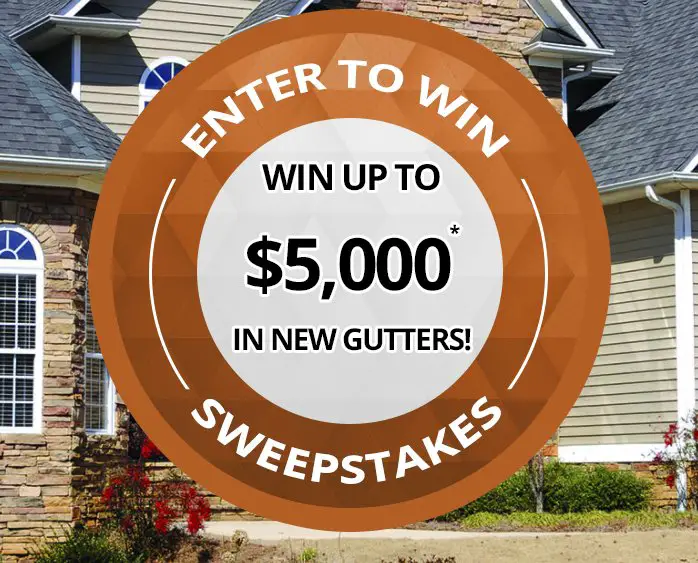 2018 Custom Gutter $5,000 Sweepstakes