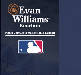 2018 World Series with Evan Williams Bourbon Sweepstakes