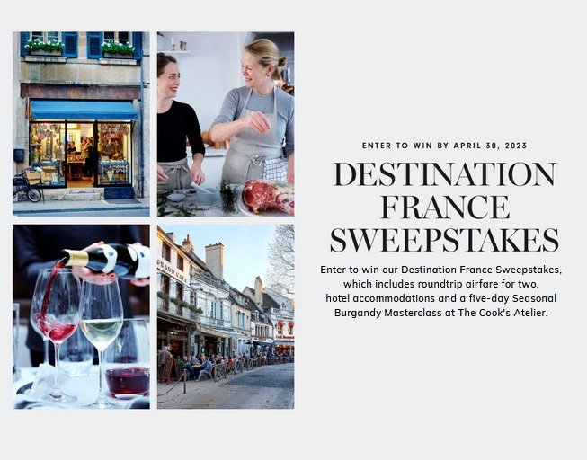 2023 Williams Sonoma Sweepstakes - Win A Trip For 2 To France For A Cooking Masterclass