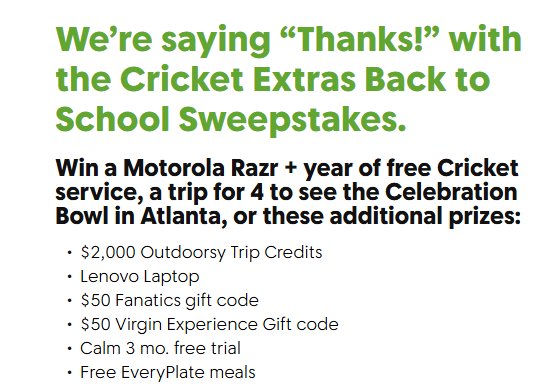 2025 Cricket Extras Back to School Sweepstakes - Win a Trip for 4 to the 2025 Celebration Bowl , Laptop, Phone  Or Other Prizes