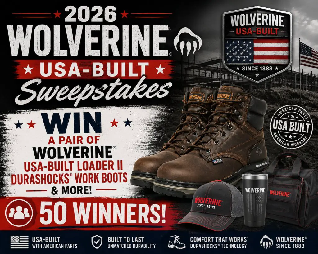 2026 Wolverine USA-Built Sweepstakes – Win Work Boots & More (50 Winners)