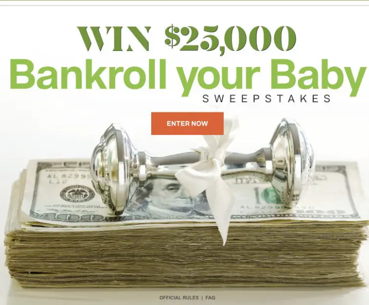 $25,000 Bankroll Your Baby Sweepstakes
