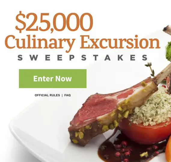 $25,000 Culinary Excursion Sweepstakes
