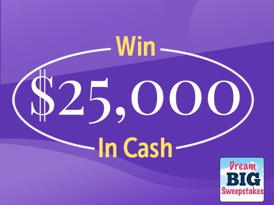 $25,000 Dream About Cash Sweepstakes