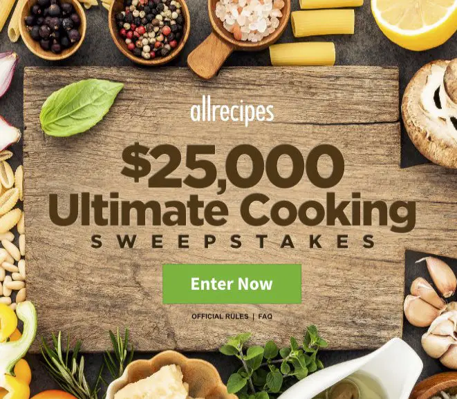 $25,000 Ultimate Cooking Sweepstakes