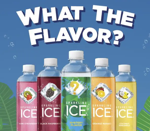 $25,550 What The Flavor: Sparkling Ice