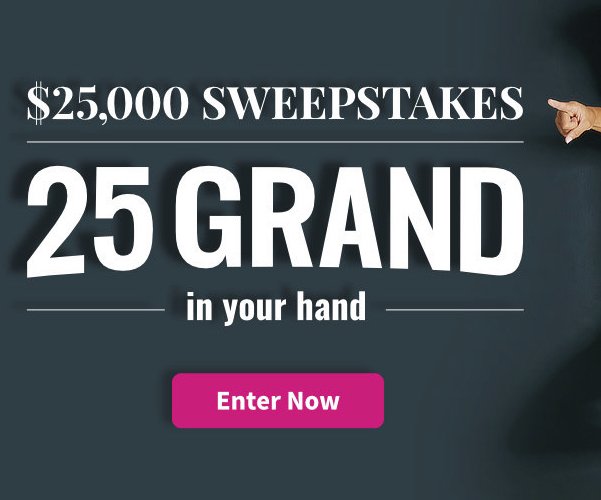 25 Grand In Your Hand Sweepstakes