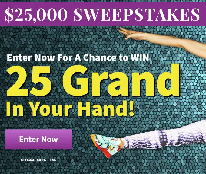 25 Grand In Your Hand Sweepstakes