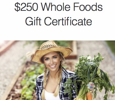 $250 Whole Foods Giveaway