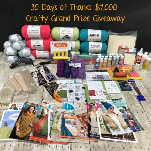 30 Days of Thanks $1,000 Crafty Grand Prize Giveaway