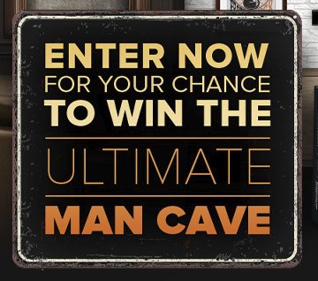 $33,000 Devour Ultimate Man Cave Sweepstakes