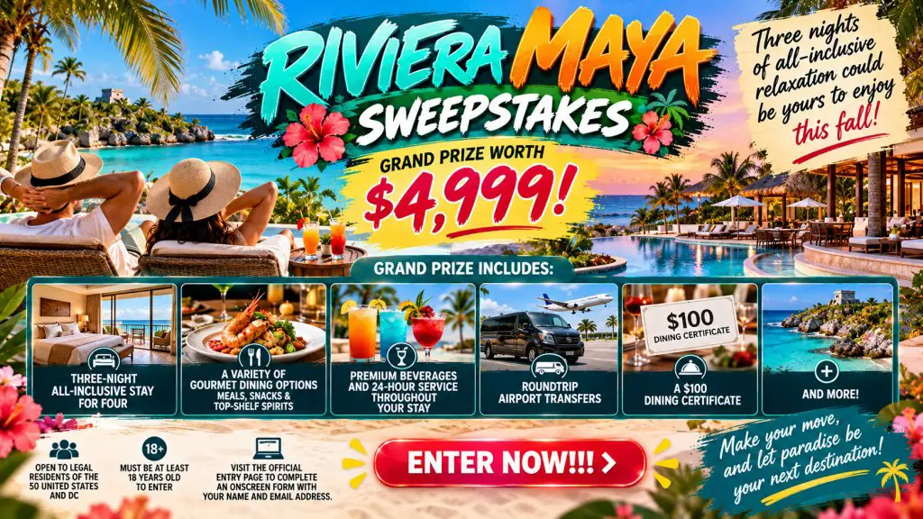 4 Guests, 3 Nights, 1 Dream Getaway - Enter The Riviera Maya Sweepstakes