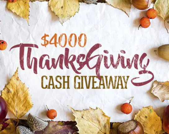 $4,000 Thanksgiving Cash Giveaway