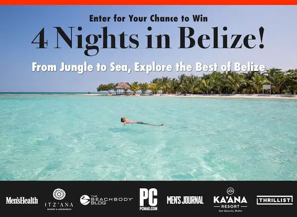 $4800 Explore Belize Sweepstakes!