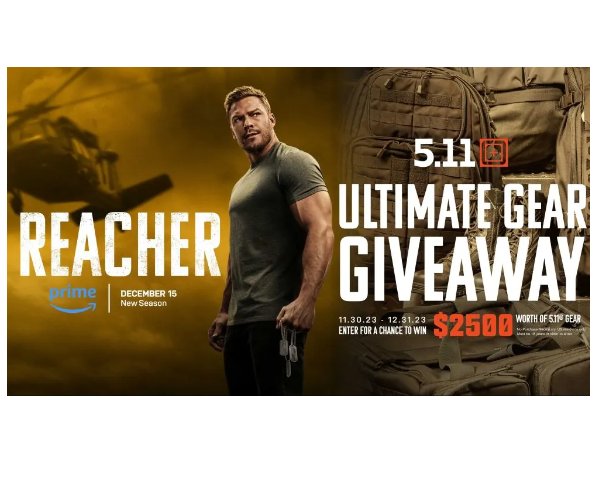 5.11 Tactical Ultimate Gear Giveaway - Win Outdoor Gear Worth $2,500 And A Jack Reacher Book