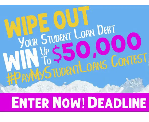 $50,000 Pay My Student Loans Contest