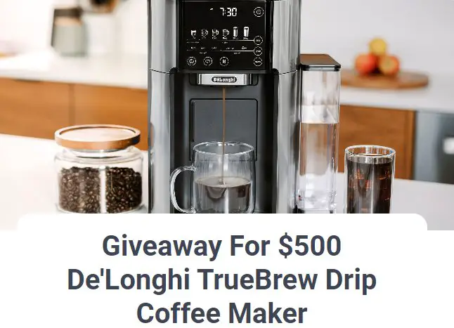 $500 De'Longhi TrueBrew Drip Coffee Maker Giveaway
