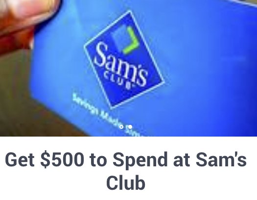 $500 to Spend at Sam's Club - Win it