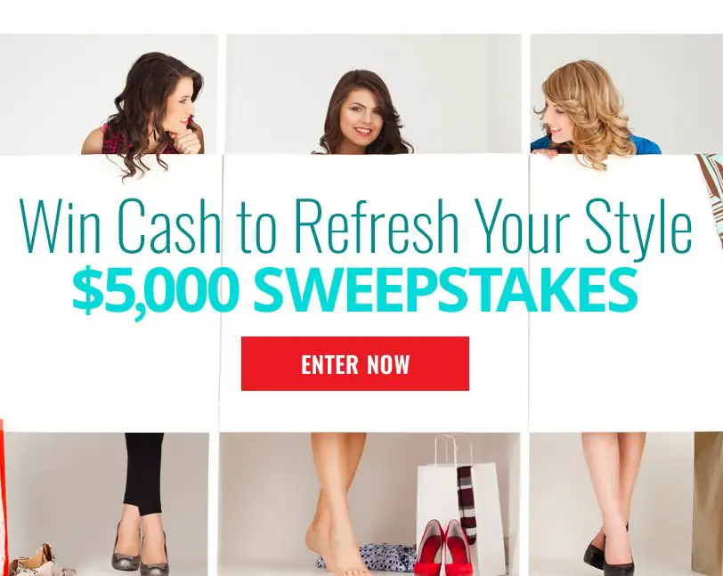 $5,000 Refresh Your Style Sweepstakes
