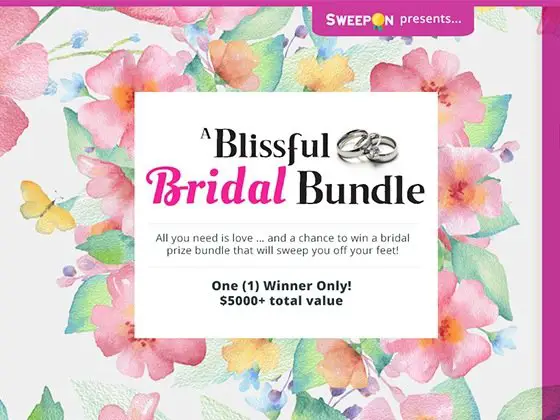 $6,565 Blissful Bridal Bundle Prize Sweepstakes!