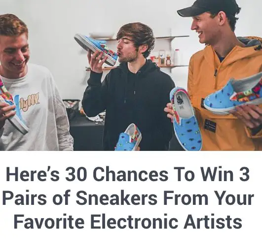 $7,200 - Win 3 Pairs of Sneakers From Your Favorite Electronic Artists