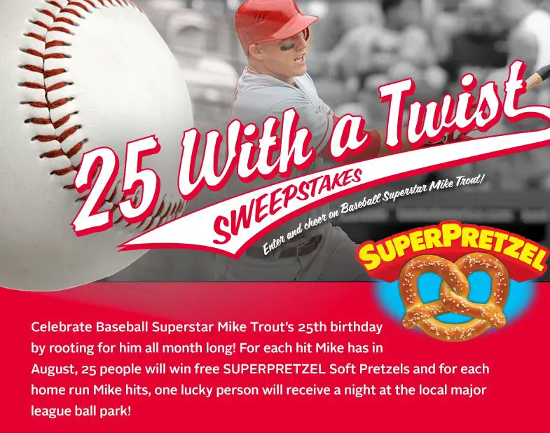 77 Winners! SuperPretzel 25 with a Twist Sweepstakes!