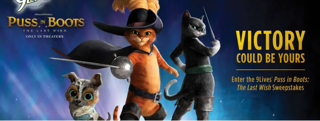 9lives Puss In Boots The Last Wish Sweepstakes - Win Four Movie Tickets & Free Cat Food For A Year (30 Winners)