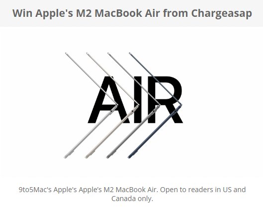 9to5Mac Chargeasap Apple M2 MacBook Air Giveaway